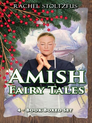 cover image of Amish Fairy Tales 4-Book Boxed Set Bundle